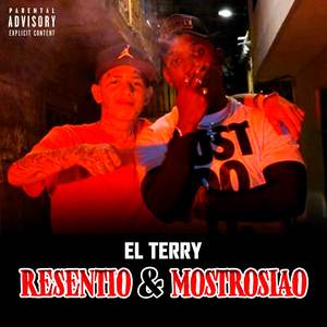 Resentio & Mostrosiao (Explicit)