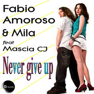 Never Give Up (Adolfo Morrone RMX)