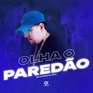 Olha o Paredão (Explicit)
