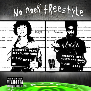 No Hook Freestyle (Explicit)