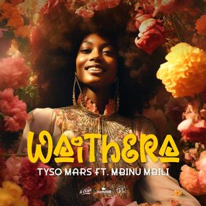 Waithera (feat. Mbinu Mbili)