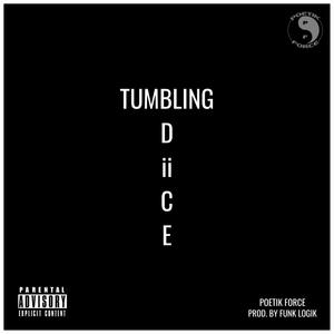 Tumbling Dice (Explicit)
