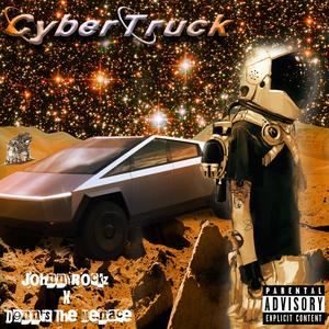 CyberTruck (feat. D9nnis the Menace) [Explicit]