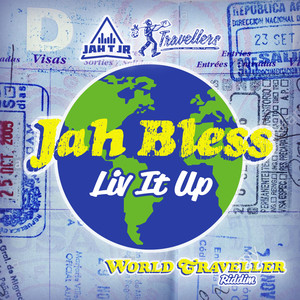 Liv It up(World Traveller Riddim)