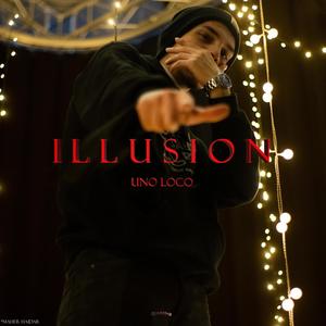 Illusion (Explicit)