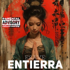 Entierra (Explicit)