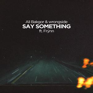 Say Something