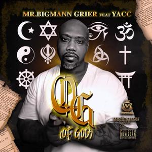 O.G "Of God" (feat. Yacc) [Explicit]