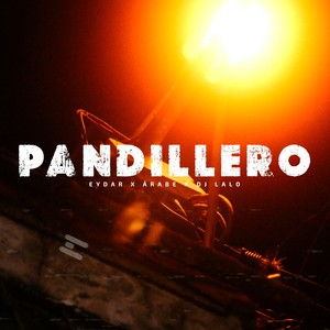 Pandillero (Explicit)