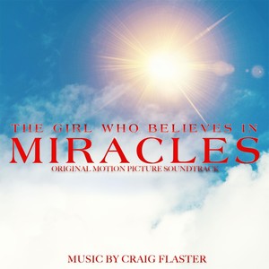 The Girl Who Believes in Miracles (Original Soundtrack)