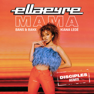 Mama (Disciples Remix)