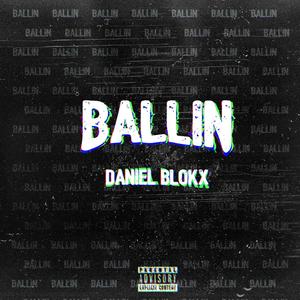 Ballin (Explicit)