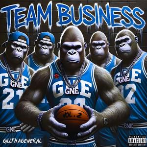 TEAM BUSINESS 2 (Explicit)