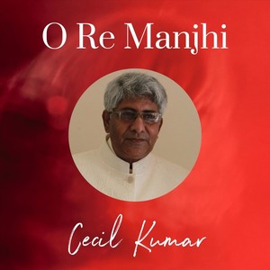 O Re Manjhi