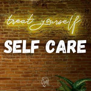 Self Care (feat. Lou152)