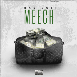 Meech (Explicit)