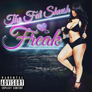 Freak (Explicit)