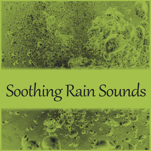 Soothing Rain Sounds – Water Sounds, Sea Waves, Relaxation Nature Sounds, Calm Music