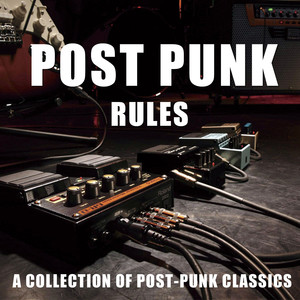 Post Punk Rules (Explicit)