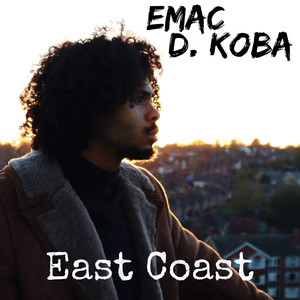 East Coast (Explicit)