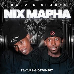 Nix Mapha (feat. De'vine07)