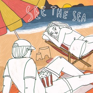 See the Sea