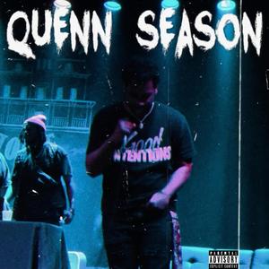 QUENN SEASON (Explicit)