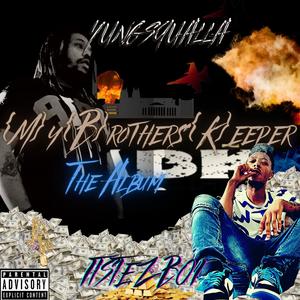 My Brothers Keeper (Explicit)