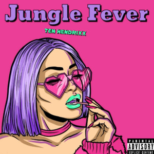 Jungle Fever (Explicit)