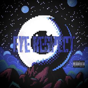 EYE RESPECT (Explicit)