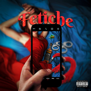 Fetiche (Explicit)