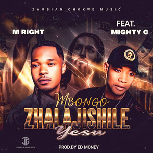 Mbongo Zhalajishle Yesu