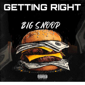 GETTING RIGHT (Explicit)