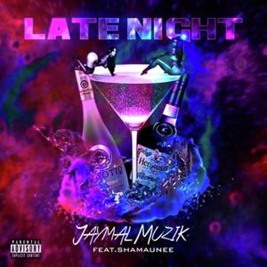 Late Night (Explicit)