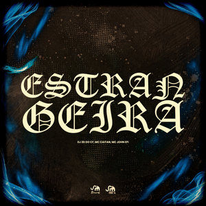 Estrangeira (Explicit)