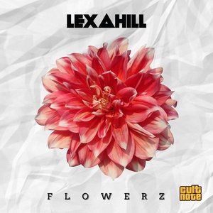 Flowerz (Alex Colle Re-Work)