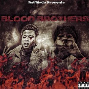 Blood Brothers (Explicit)