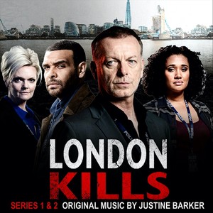 London Kills: Series 1 & 2 (Original Television Soundtrack) (伦敦杀戮 第一季第二季 电视剧原声带)