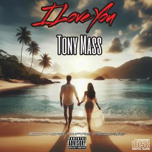 I Love You (Explicit)