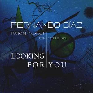 Looking for You (feat. Daphne Nisi)