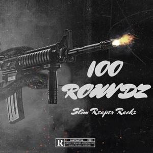 100 ROUNDZ (Explicit)