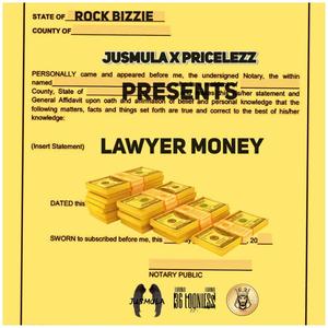 Lawyer Money (feat. Pricelezz) [Explicit]