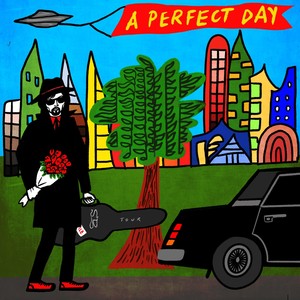 A Perfect Day
