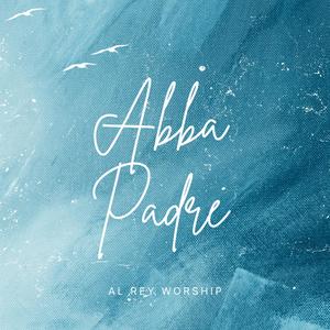 Abba Padre (feat. Trhisha & Henrry)