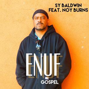 Enuf (feat. Noy Burns)