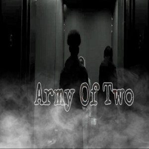 Army of Two (Explicit)