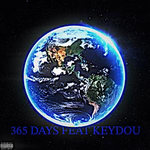 365 Days (feat. Mbc Keydou) [Explicit]