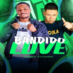 Bandido Love (Explicit)