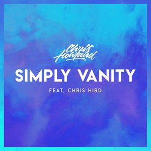 Simply Vanity (feat. Chris Hird)