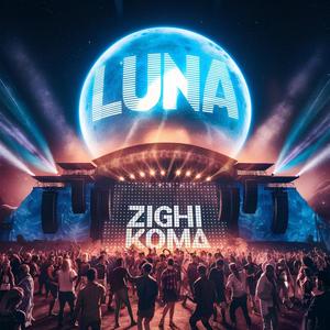 Luna (feat. Koma) (Explicit)
